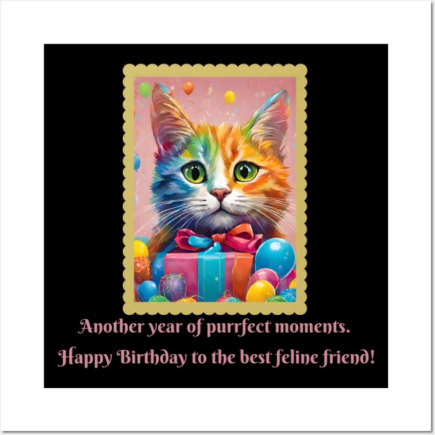 Happy Birthday Cat (Cat Lovers Motivational and Inspirational Quote) Wall Art by Inspire Me 